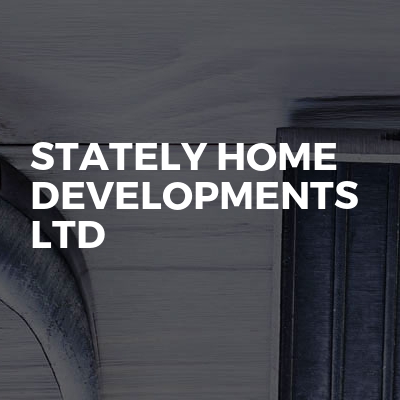 Stately Home Developments Ltd