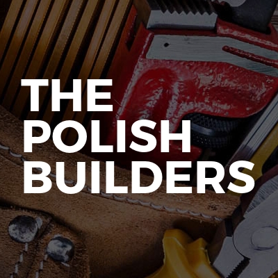 The Polish Builders