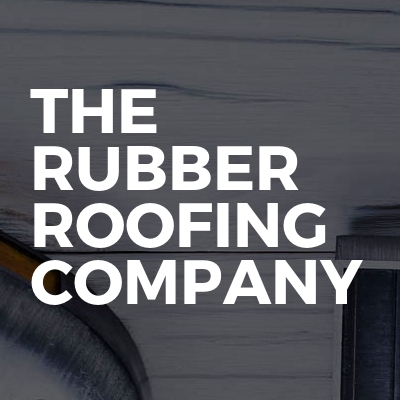 the Rubber Roofing Company