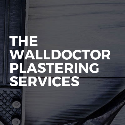 The Walldoctor Plastering Services