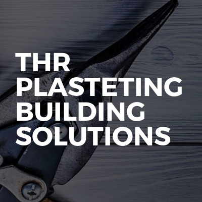 THR Plasteting Building Solutions