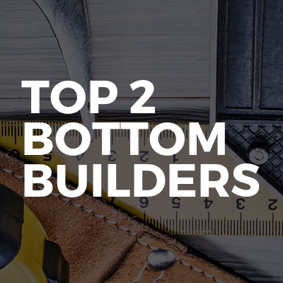 Top 2 Bottom Builders