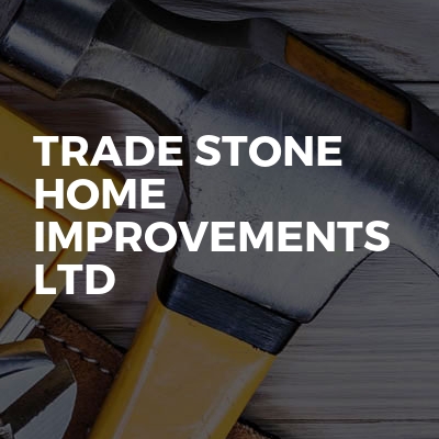 Trade Stone Home Improvements Ltd 