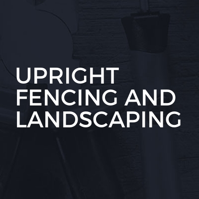 Upright Fencing And Landscaping logo