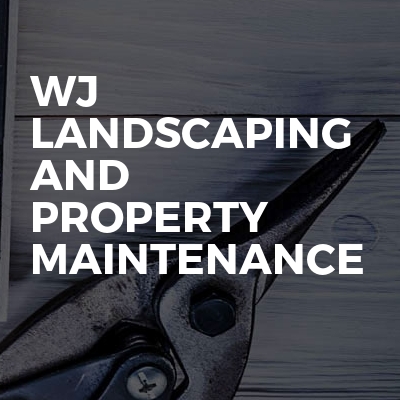 Wj landscaping and property maintenance 
